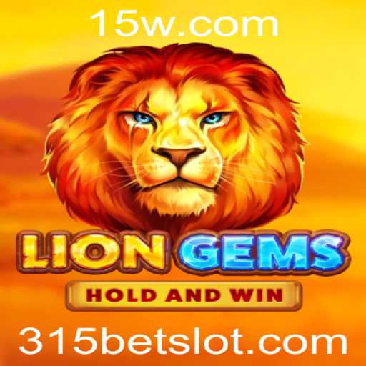 Descubra o Universo de LionGems com 315BET
